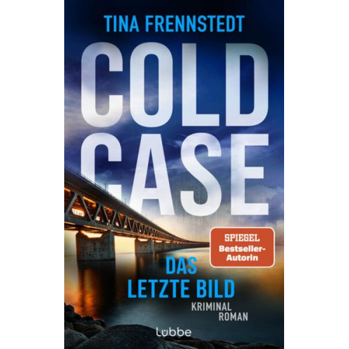 Tina Frennstedt - COLD CASE - Das letzte Bild