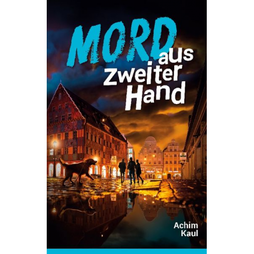 Achim Kaul - Mord aus zweiter Hand