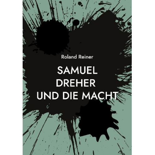 Roland Reiner - Samuel Dreher