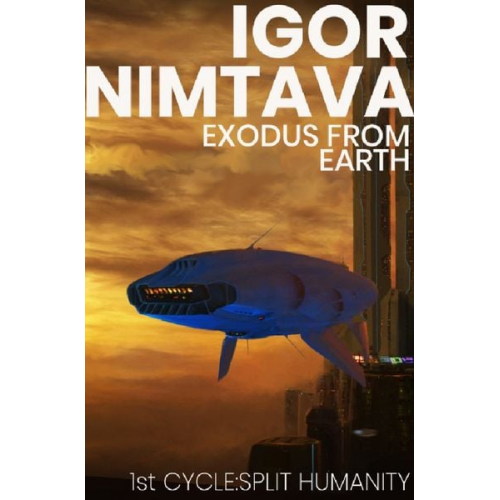 Igor Nimtava - Exodus from Earth