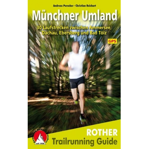 Andreas Purucker Christian Reichart - Trailrunning Guide Münchner Umland