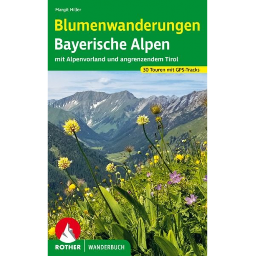 Margit Hiller - Blumenwanderungen Bayerische Alpen