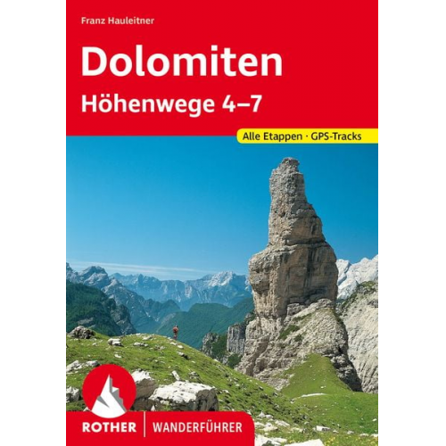 Franz Hauleitner - Dolomiten Höhenwege 4-7