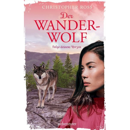 Christopher Ross - Der Wanderwolf