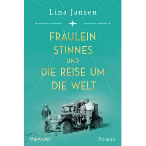 Jansen Lina - Fräulein Stinnes und die Reise um die Welt