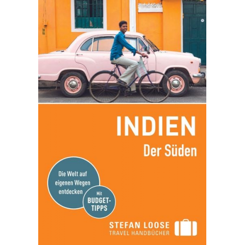 Nick Edwards Shafik Meghji Rachel Mills Marco Ferrarese Lotti Gross - Stefan Loose Reiseführer Indien, Der Süden