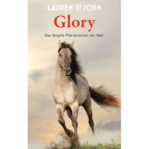 Lauren St John - Glory