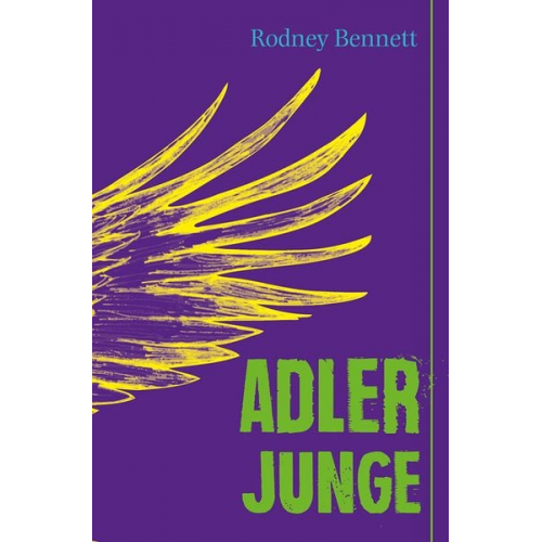 Rodney Bennett - Adlerjunge