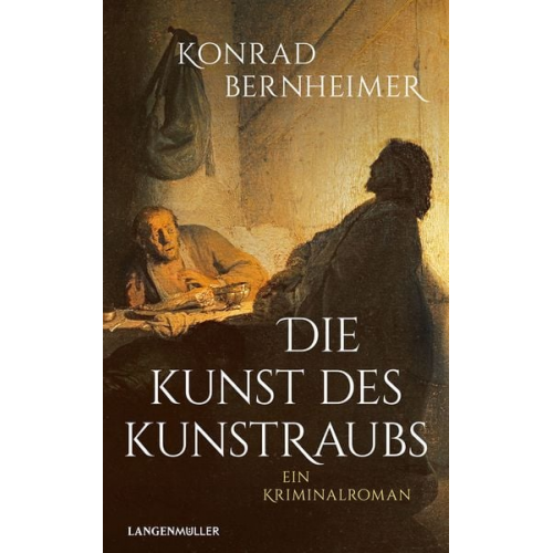 Konrad Bernheimer - Die Kunst des Kunstraubs