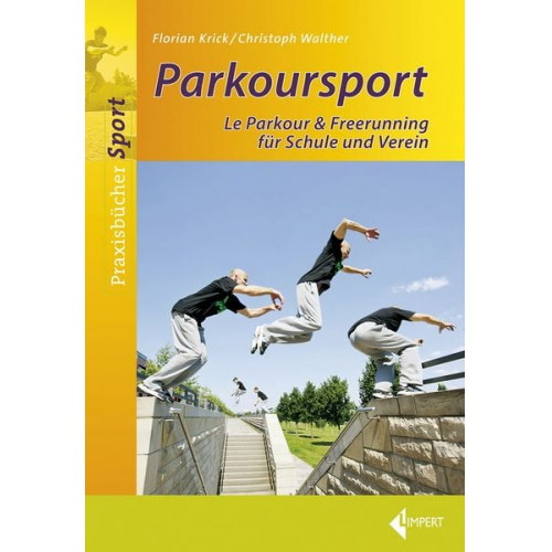 Florian Krick Christoph Walther - Parkoursport