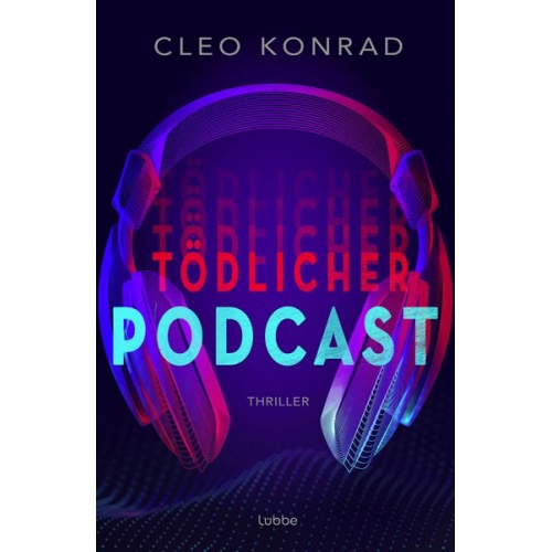 Cleo Konrad - Tödlicher Podcast