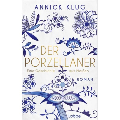 Annick Klug - Der Porzellaner