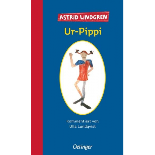 Astrid Lindgren - Ur-Pippi