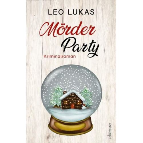 Leo Lukas - Mörder Party