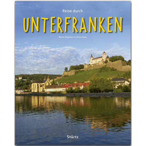 Ulrike Ratay - Reise durch Unterfranken