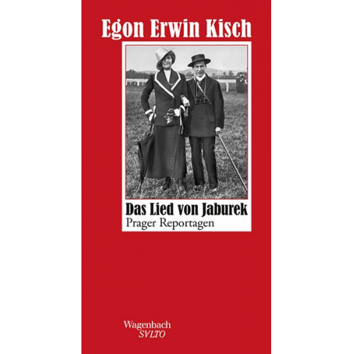 Egon Erwin Kisch - Das Lied von Jaburek