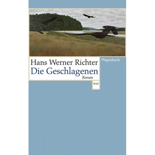 Hans Werner Richter - Die Geschlagenen