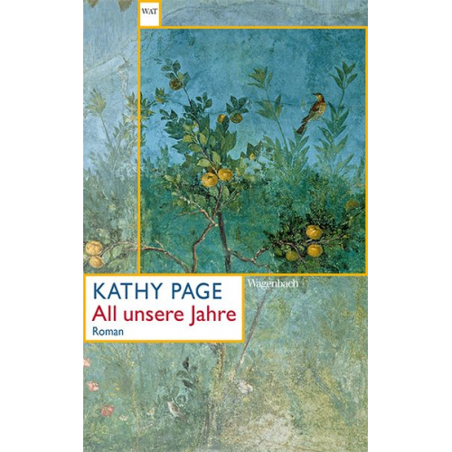 Kathy Page - All unsere Jahre