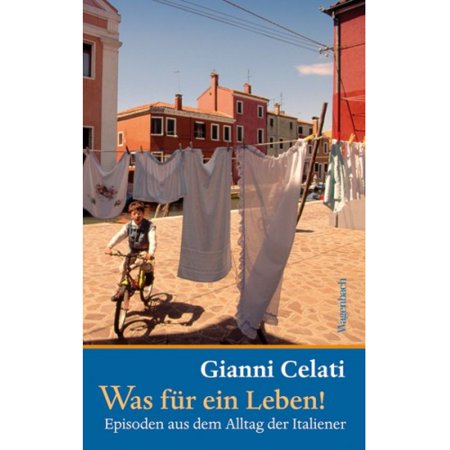 Gianni Celati - Was für ein Leben!