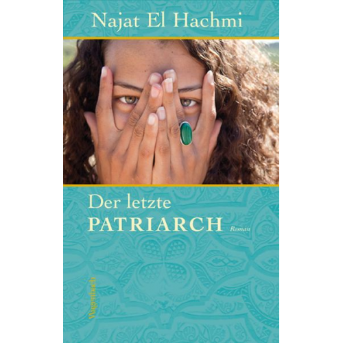 Najat El Hachmi - Der letzte Patriarch