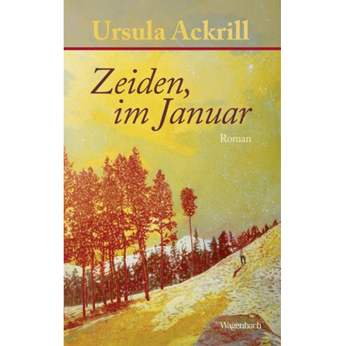 Ursula Ackrill - Zeiden, im Januar