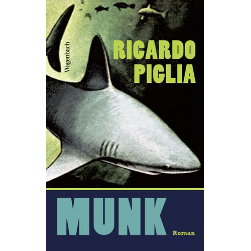 Ricardo Piglia - Munk