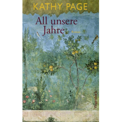 Kathy Page - All unsere Jahre