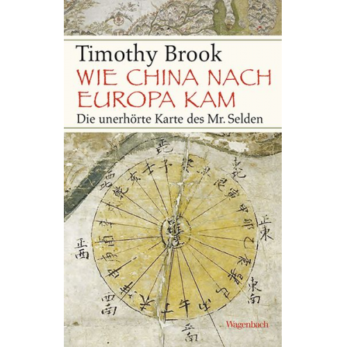 Timothy Brook - Wie China nach Europa kam