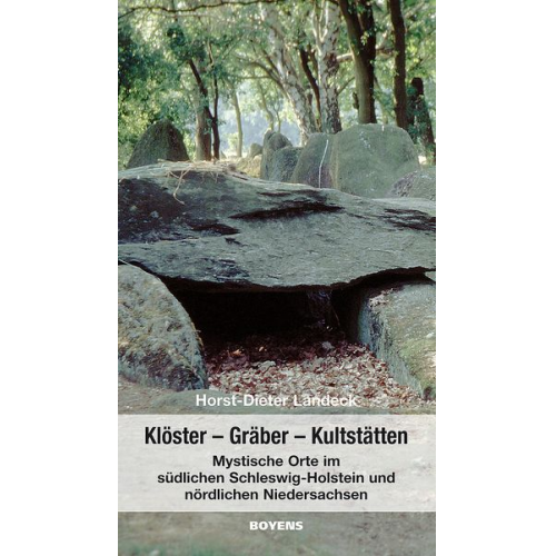 Horst D. Landeck - Klöster– Gräber- Kultstätten