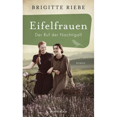 Brigitte Riebe - Eifelfrauen: Der Ruf der Nachtigall