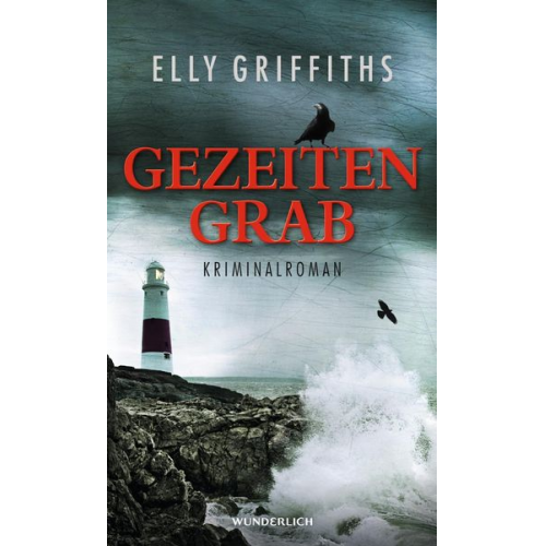 Elly Griffiths - Gezeitengrab / Ruth Galloway Bd.3