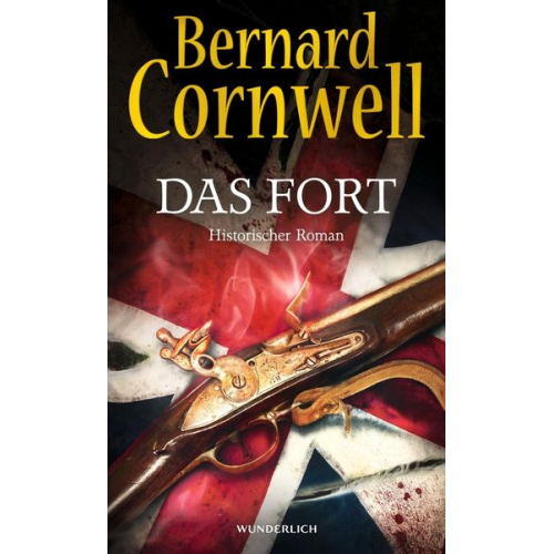 Bernard Cornwell - Das Fort