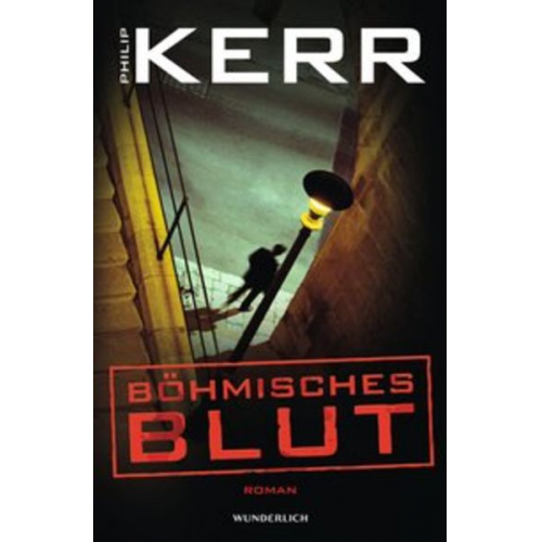 Philip Kerr - Böhmisches Blut / Bernie Gunther Bd.8