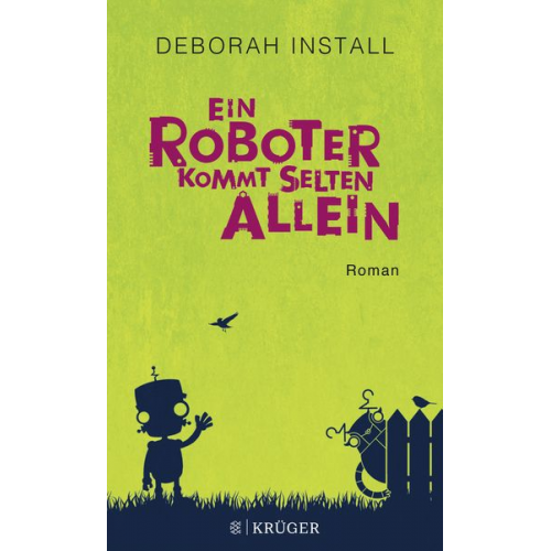 Deborah Install - Ein Roboter kommt selten allein