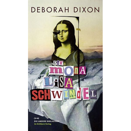 Deborah Dixon - Der Mona Lisa Schwindel