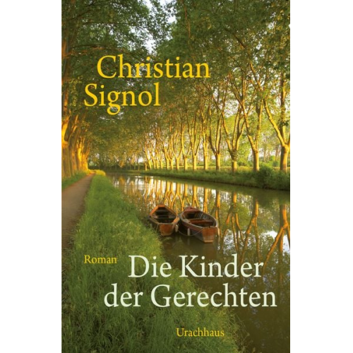 Christian Signol - Die Kinder der Gerechten