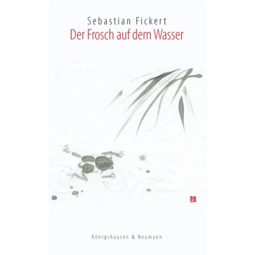 Sebastian Fickert - Der Frosch auf dem Wasser