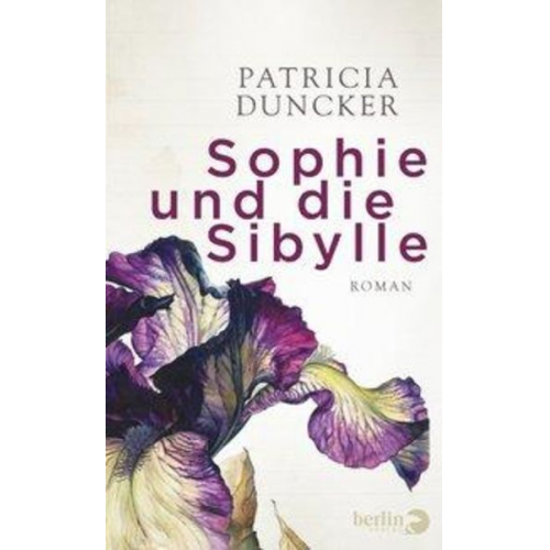 Patricia Duncker - Sophie und die Sibylle