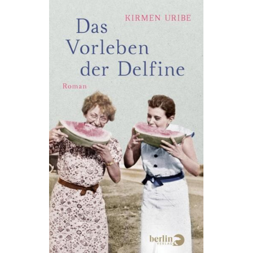 Kirmen Uribe - Das Vorleben der Delfine