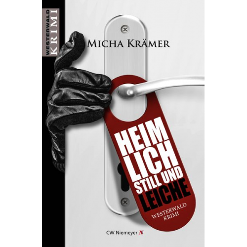 Micha Krämer - Heimlich, still und Leiche