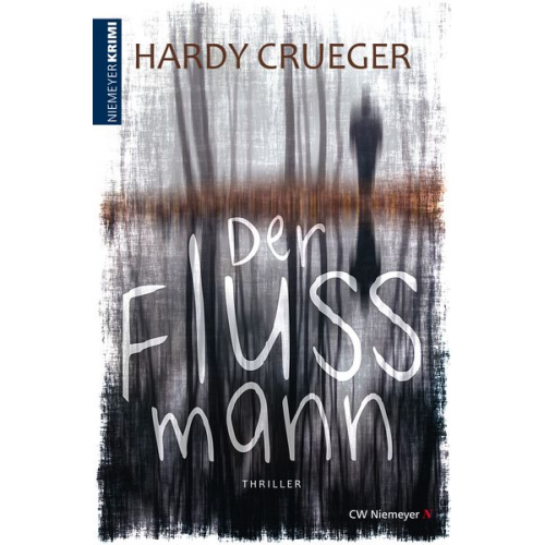 Hardy Crueger - Der Flussmann