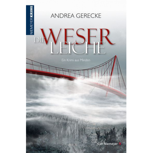 Andrea Gerecke - Die Weserleiche