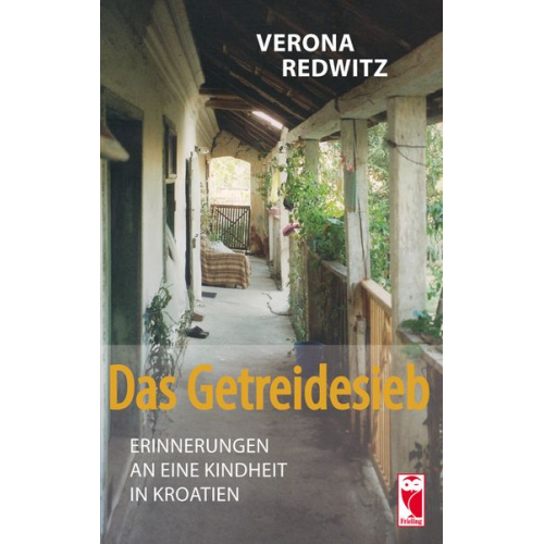 Verona Redwitz - Das Getreidesieb