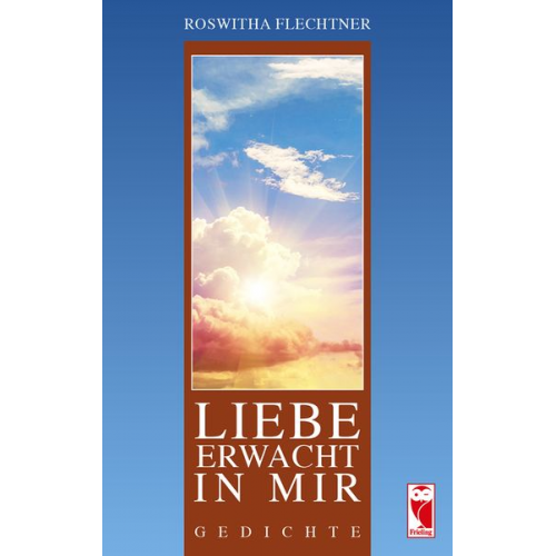 Roswitha Flechtner - Liebe erwacht in mir