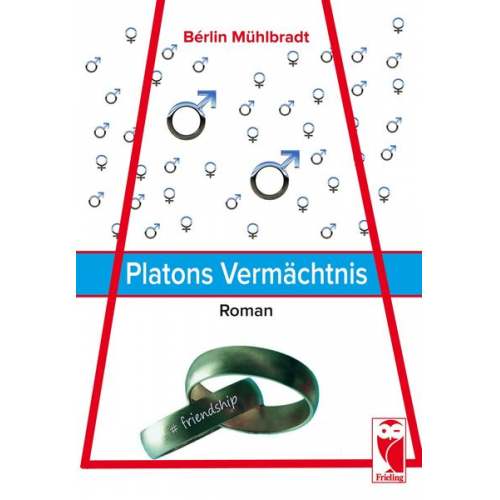 Bérlin Mühlbradt - Platons Vermächtnis