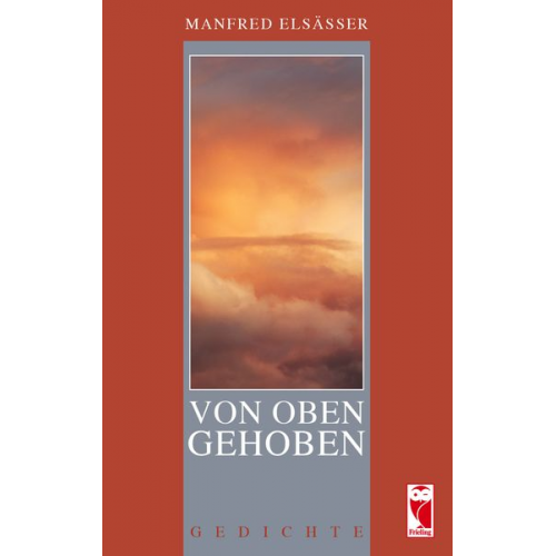 Manfred Elsässer - Von oben gehoben