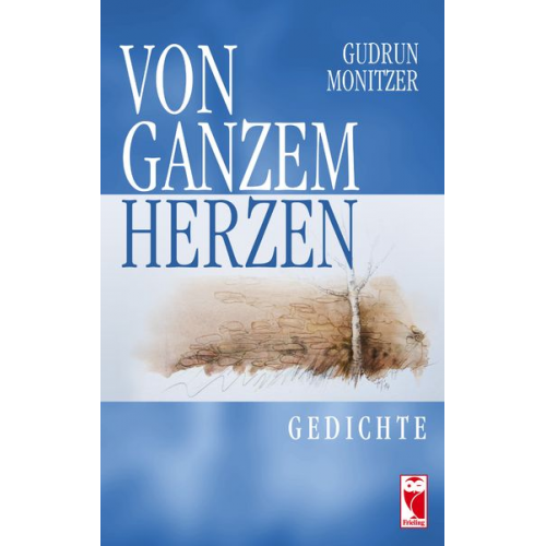 Gudrun Monitzer - Von ganzem Herzen