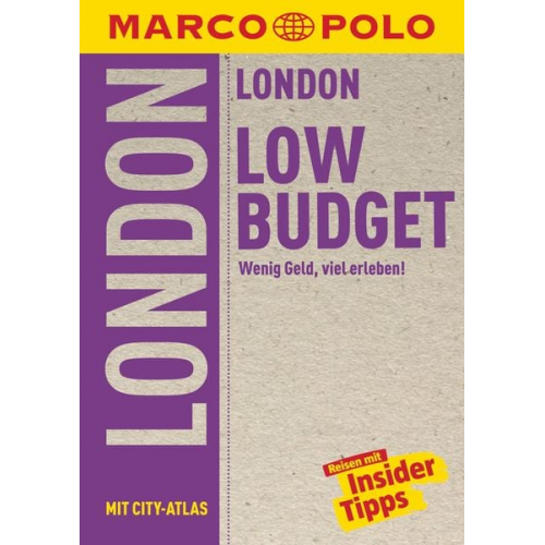 Kathleen Becker Michael Pohl - MARCO POLO LowBudget Reiseführer London