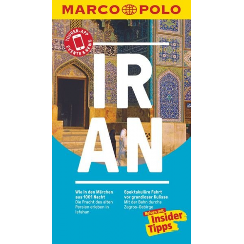 Walter M. Weiss - MARCO POLO Reiseführer Iran