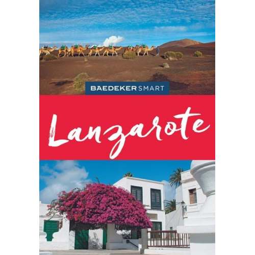 Rolf Goetz - Baedeker SMART Reiseführer Lanzarote